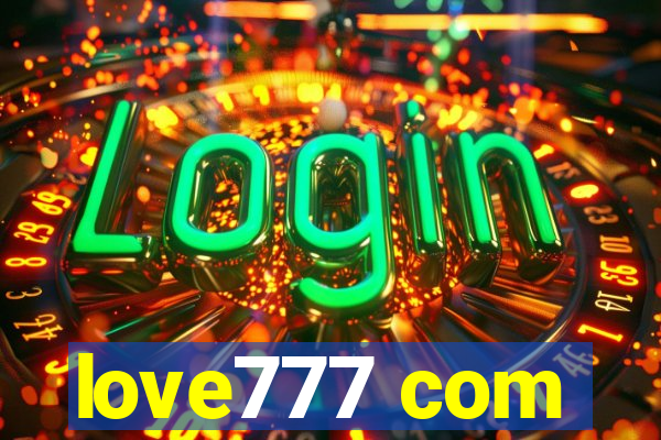 love777 com